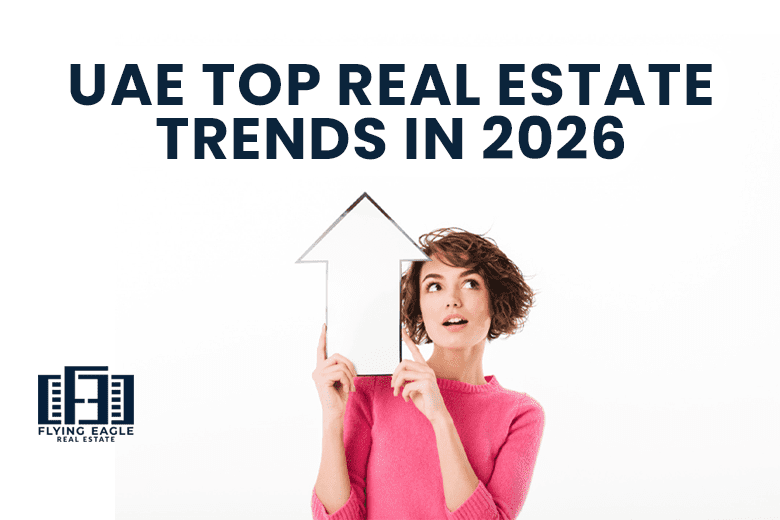 TOP UAE REAL ESTATE TRENDS IN 2026